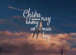 Chiều Nay Bình Minh Có Mưa Không