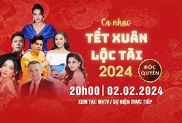 Chương Trình Xuân Phát Tài 2024